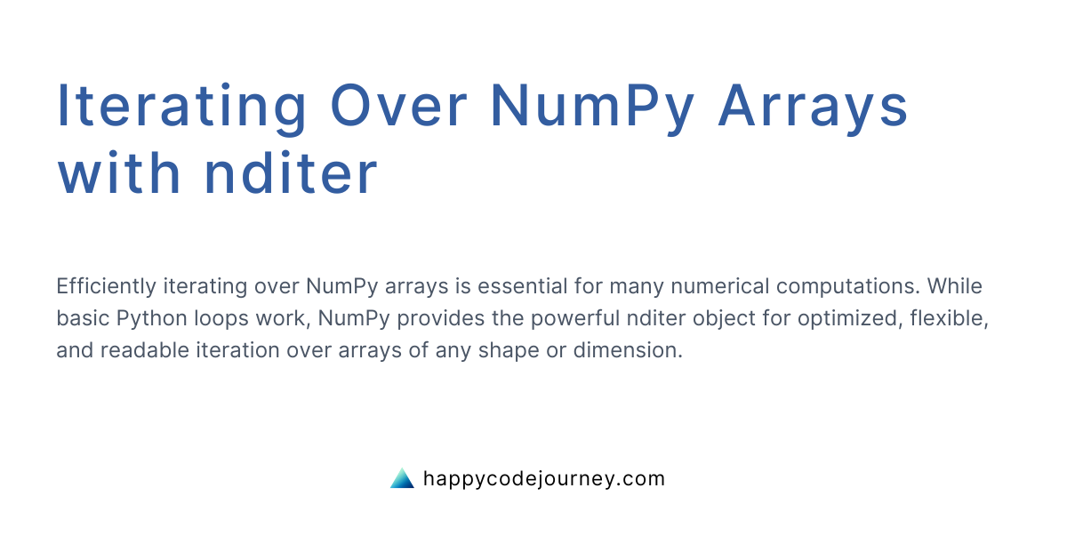 Iterating Over NumPy Arrays with nditer