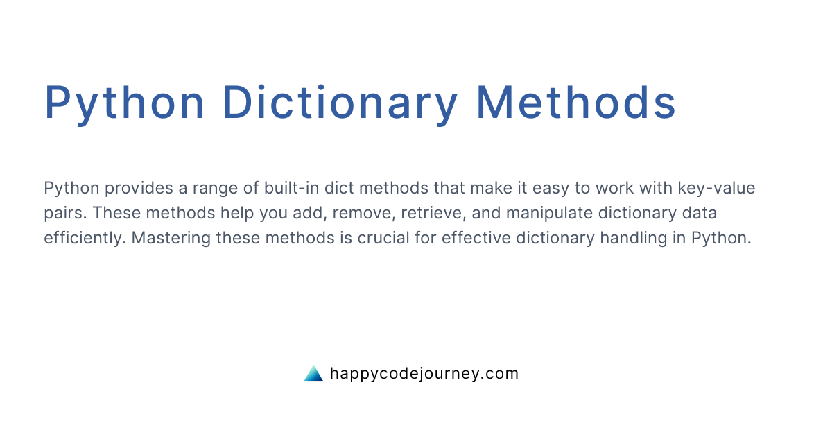Python Dictionary Methods – Manipulate Key-Value Data Efficiently
